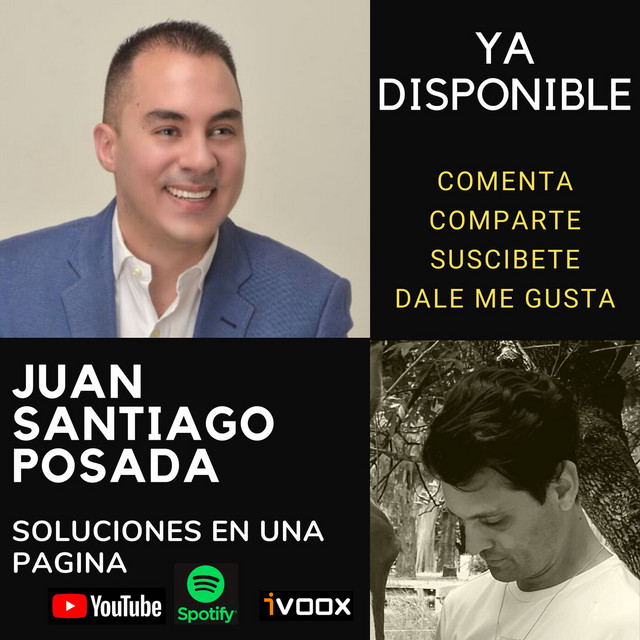 Portada del episodio con Juan Santiago Posada